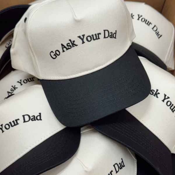 Go Ask Your Dad - Vintage Trucker Hat