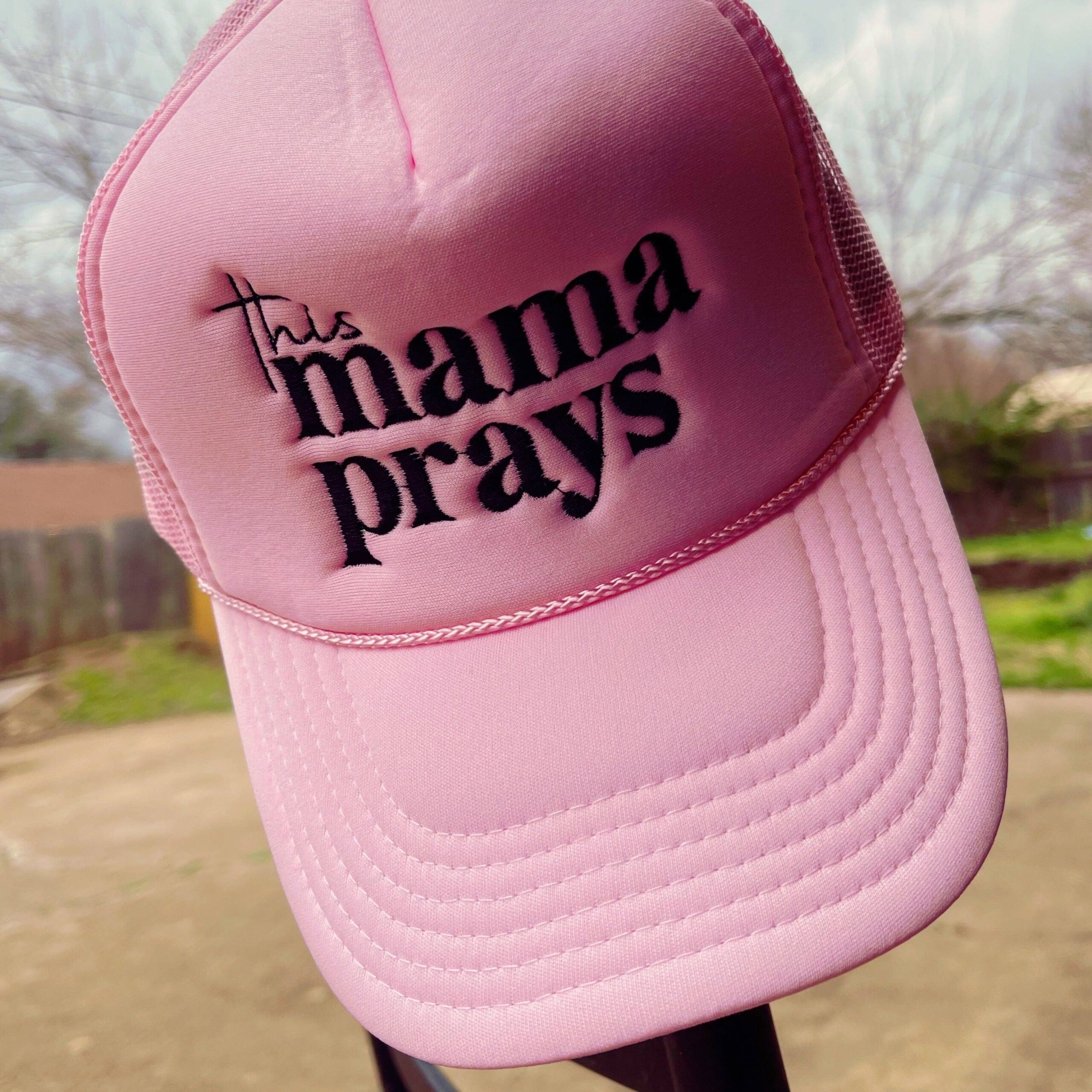This Mama Prays Trucker Hat | Soft Pink: Light Pink