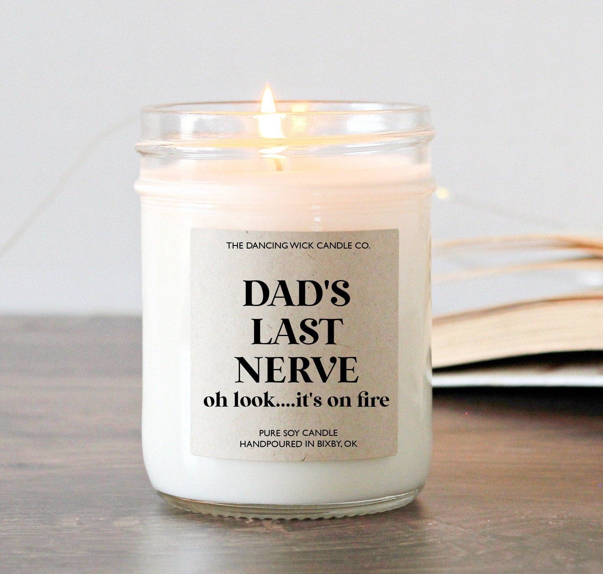 Dad's Last Nerve Candle 8 oz candle, Mahogany & Teakwood